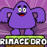 Grimace Drop